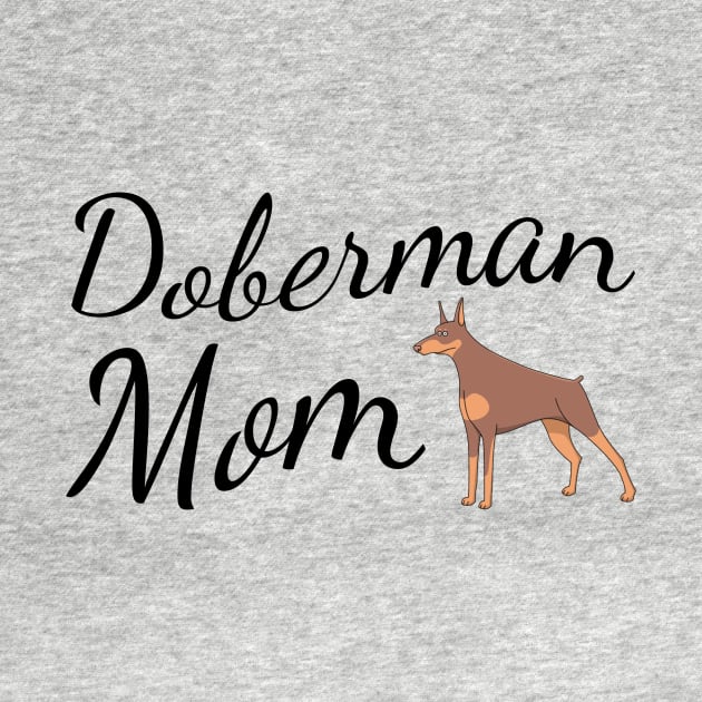 Doberman Dog Mom by tribbledesign